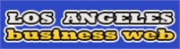 losangelesbusinessweb losangeles businessweb